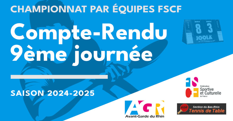 AGR - Compte-rendu de la 9ème journée de championnat par équipes 2024/2025