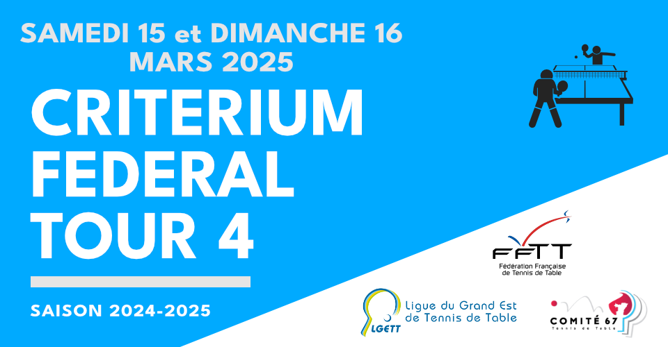 FFTT - Critérium Fédéral 2024/2025 Tour 4